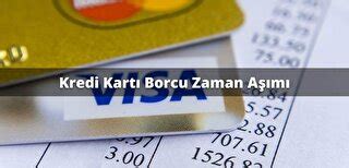 Kredi kartı borcu zaman aşımı 2015